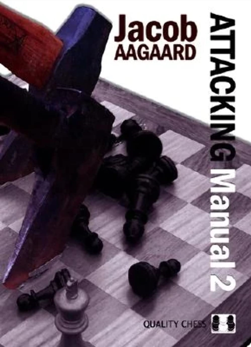 The Attacking Manual 2: Technique And Praxis/Product Detail/Sport & Recreation