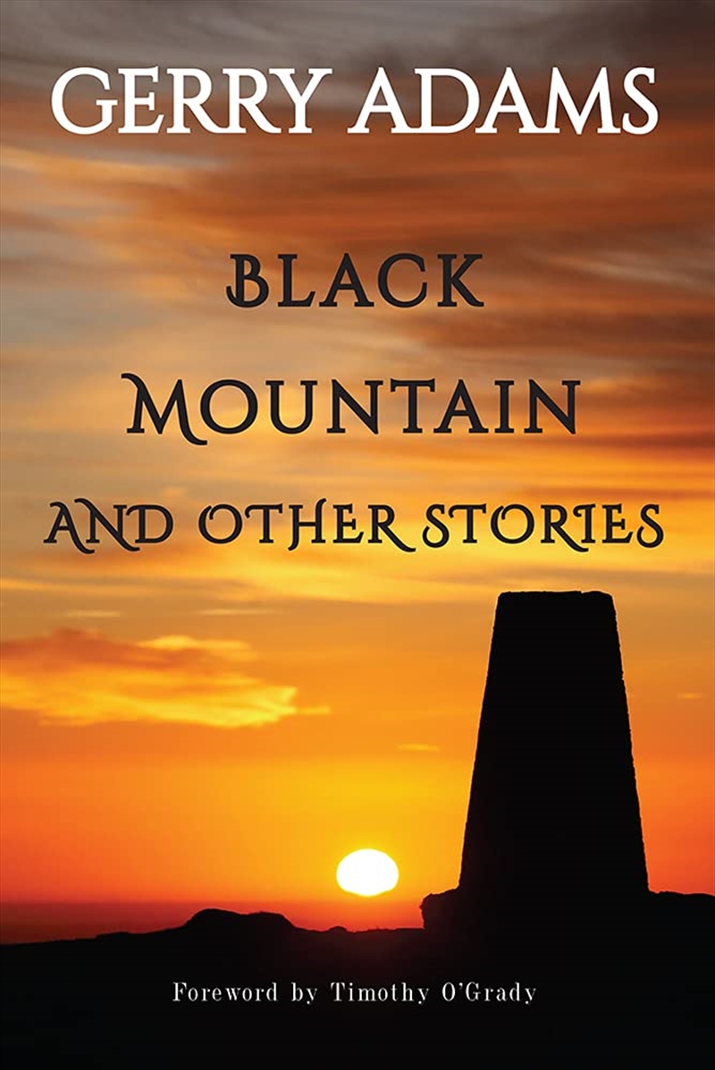 Black Mountain: And Other Stories/Product Detail/General Fiction Books