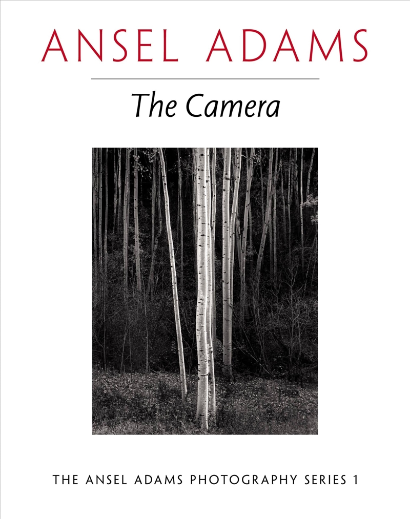 The Camera The Ansel Adams Photography Series Book 1/Product Detail/Photography