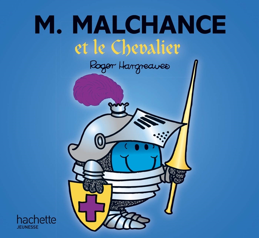 Monsieur Malchance Et Le Chevalier/Product Detail/General Fiction Books