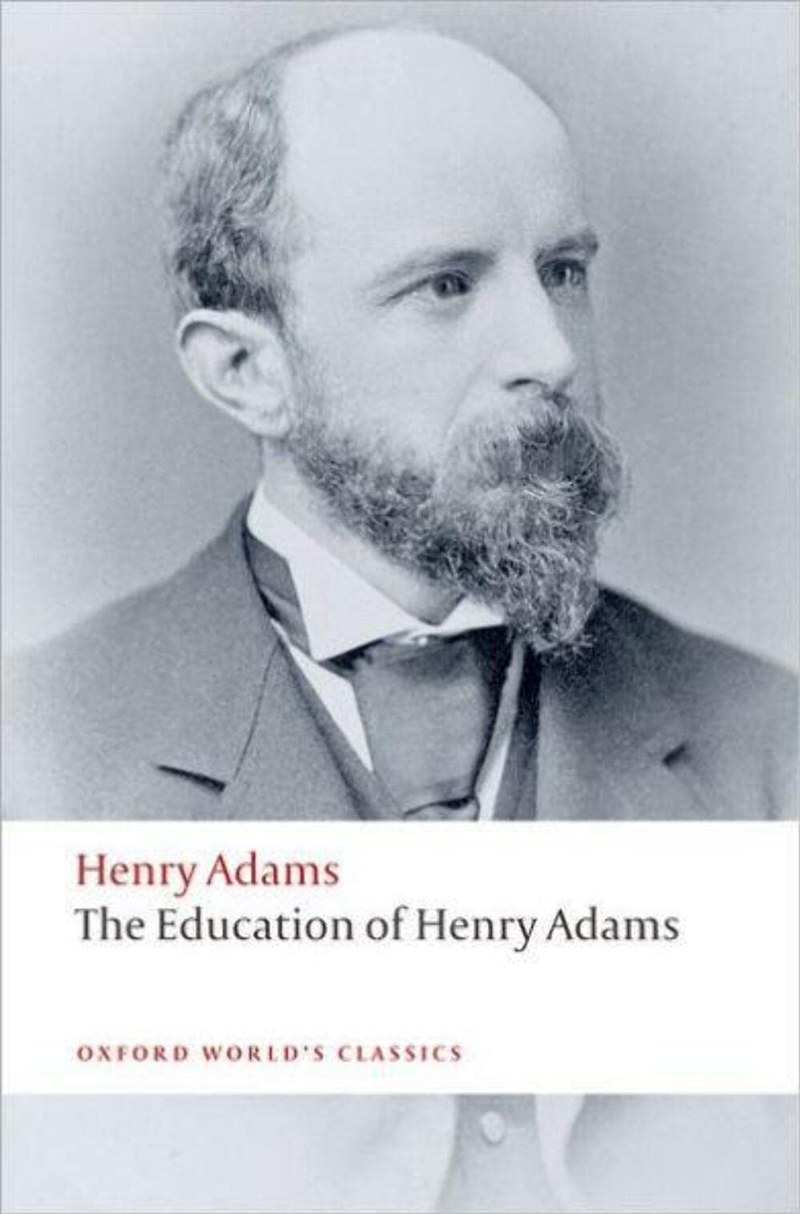 The Education Of Henry Adams (Oxford World'S Classics)/Product Detail/General Fiction Books