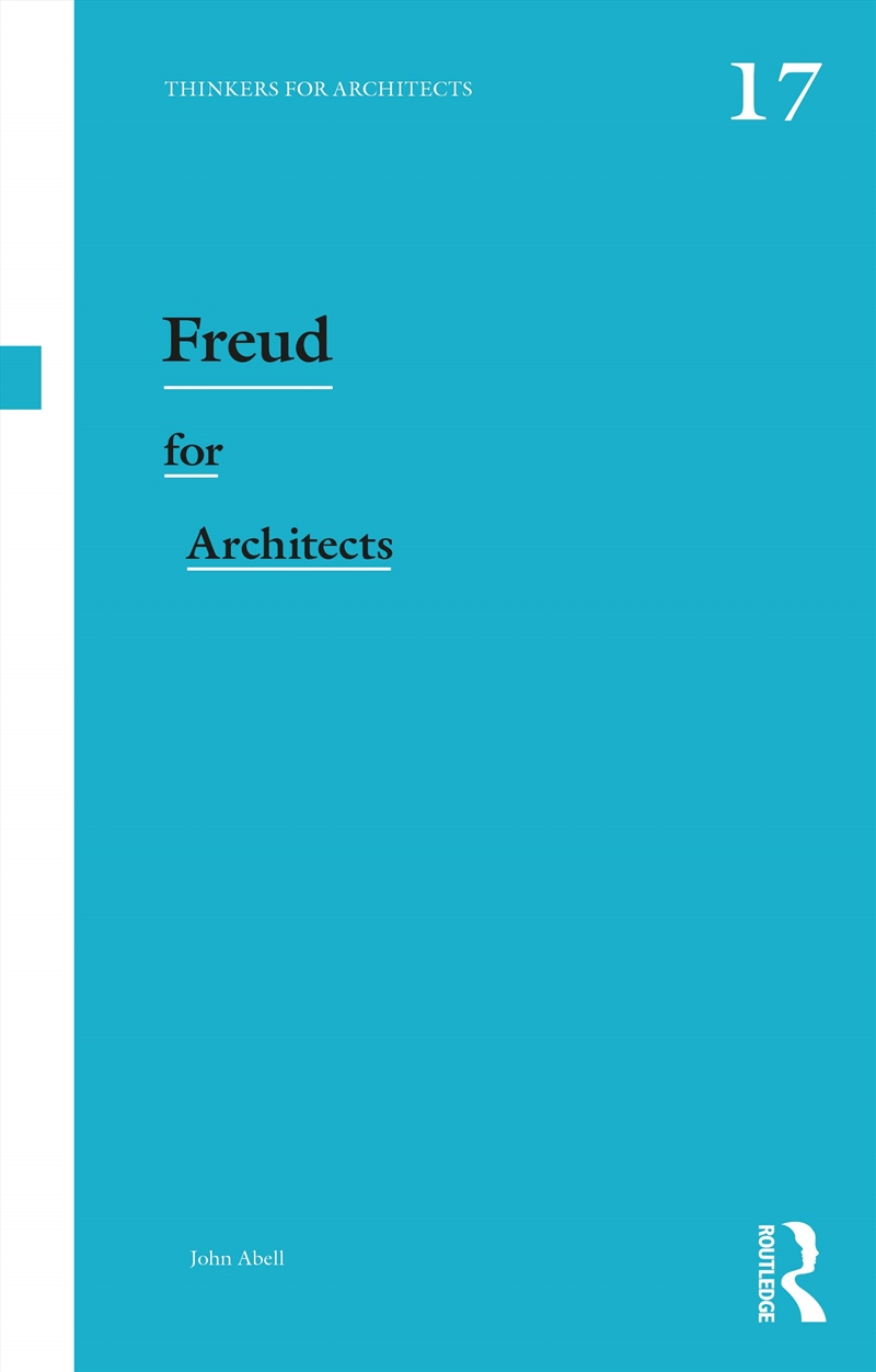 Freud For Architects (Thinkers For Architects)/Product Detail/House and Home Design