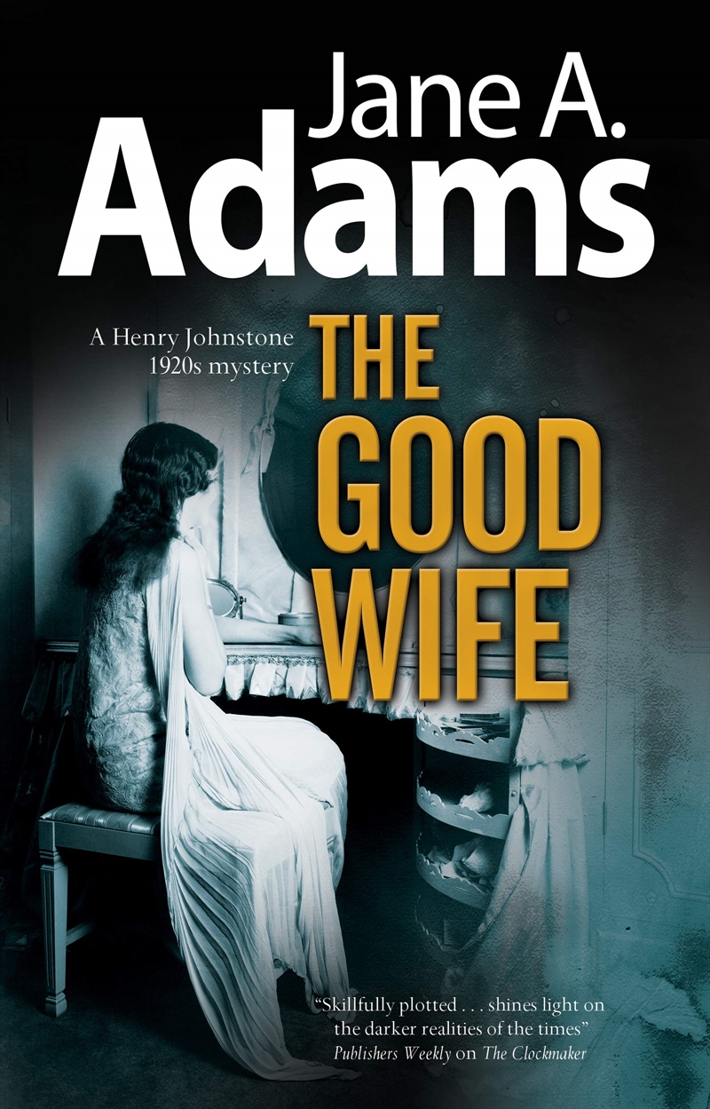 The Good Wife (A Henry Johnstone 1930S Mystery, 5)/Product Detail/General Fiction Books