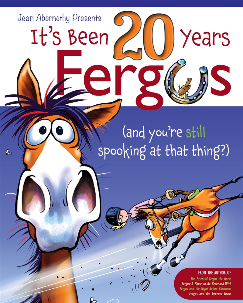 It'S Been 20 Years, Fergus: ...And You'Re Still Spooking At That Thing?!/Product Detail/Sport & Recreation
