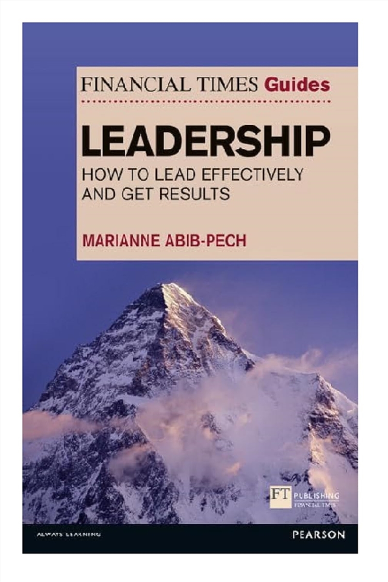 The Financial Times Guide To Leadership (Financial Times Guides)/Product Detail/Business Leadership & Management