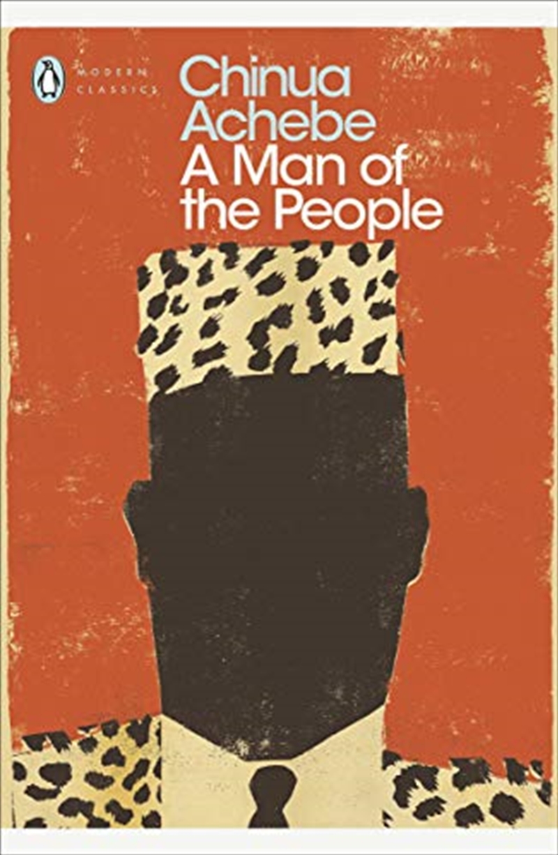A Man Of The People (Penguin Modern Classics)/Product Detail/General Fiction Books