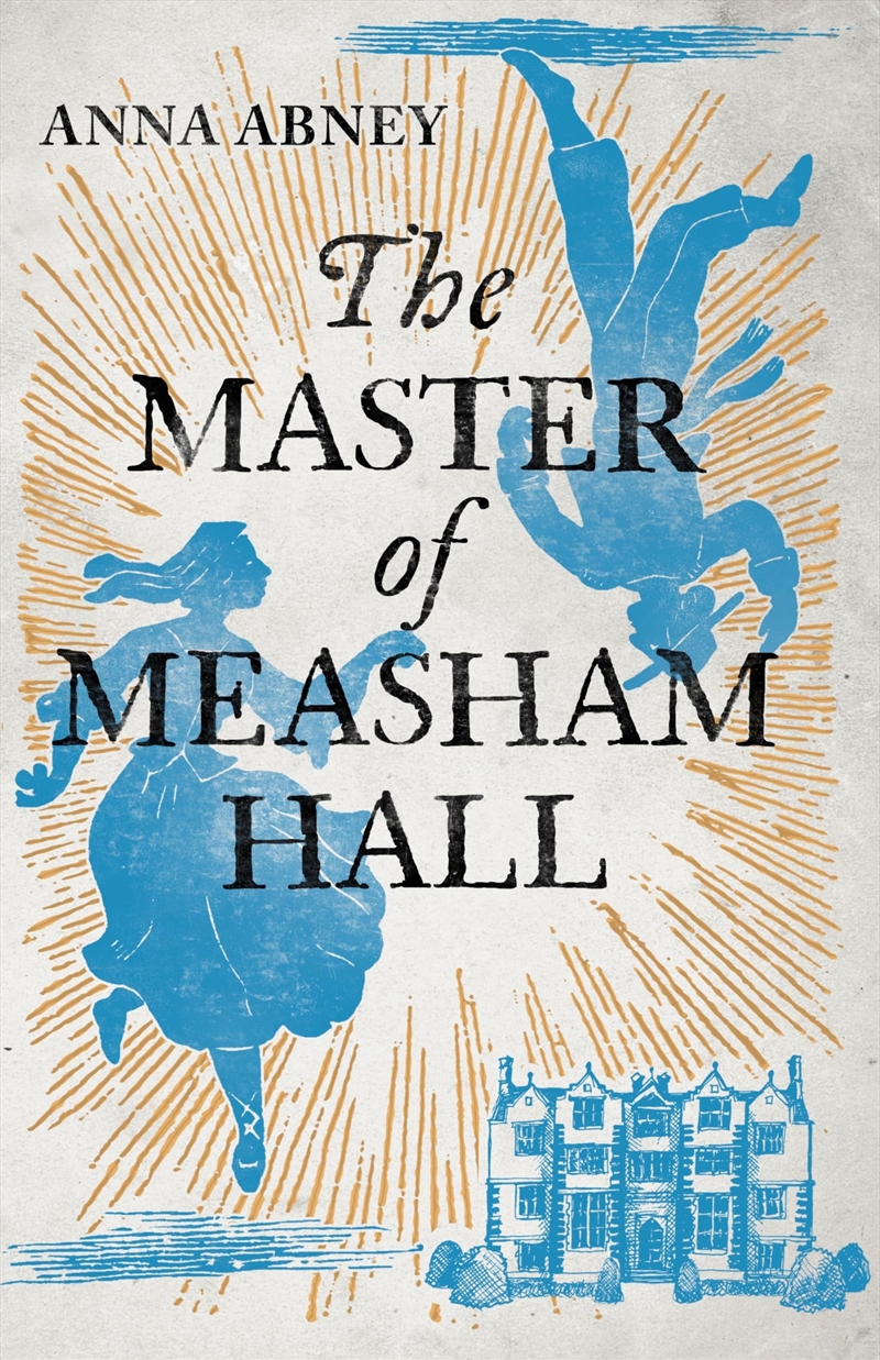 The Master Of Measham Hall (A Stunning Must-Read Historical Fiction Of The Summer)/Product Detail/Historical Fiction