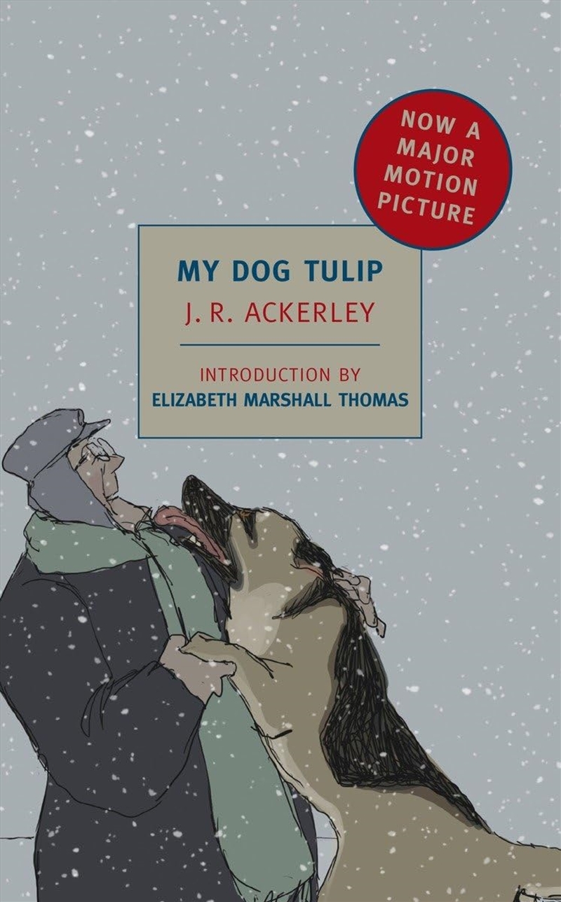 My Dog Tulip: Movie Tie-In Edition (New York Review Books Classics)/Product Detail/Arts & Entertainment