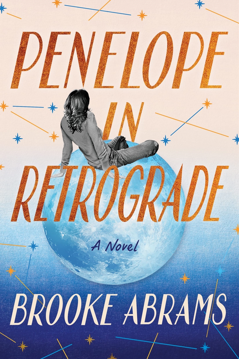 Penelope In Retrograde: A Novel/Product Detail/General Fiction Books