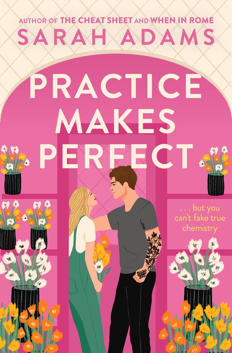 Practice Makes Perfect: The new friends-to-lovers rom-com from the author of the TikTok sensation/Product Detail/Romance