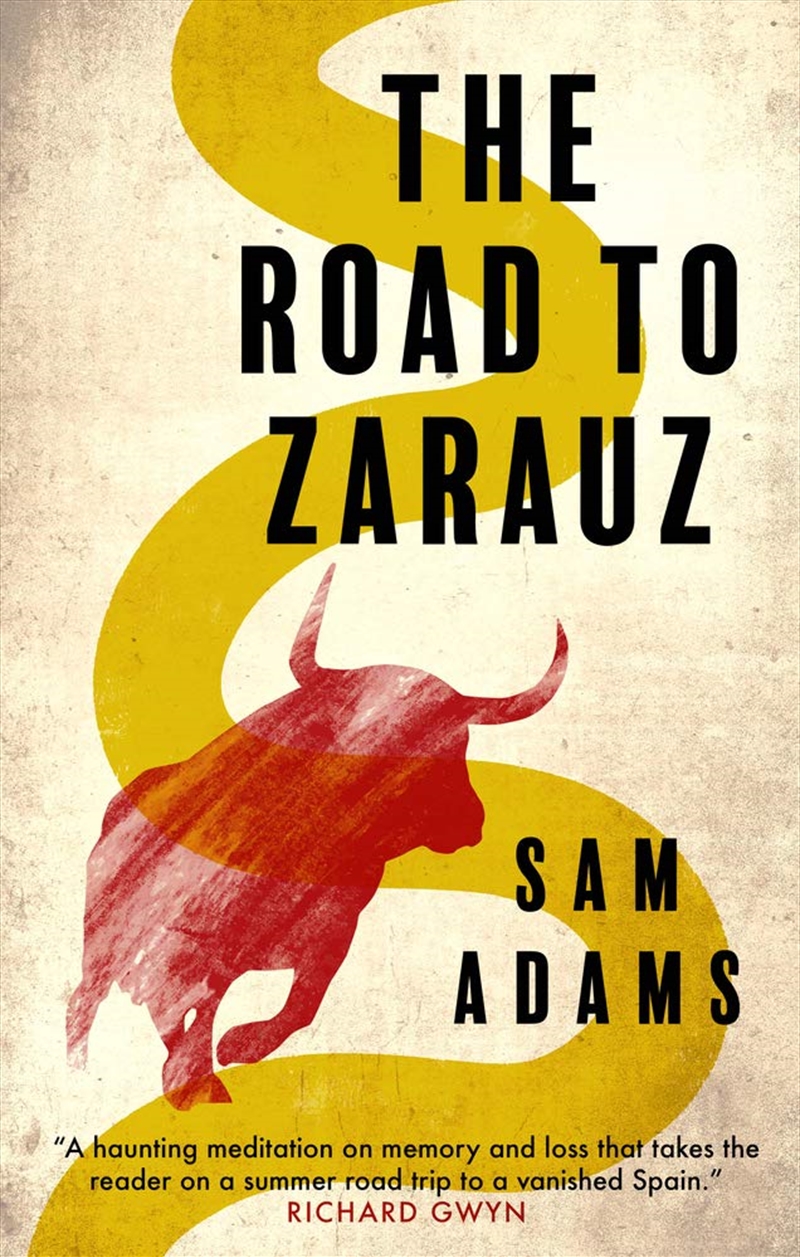 The Road To Zarauz/Product Detail/General Fiction Books