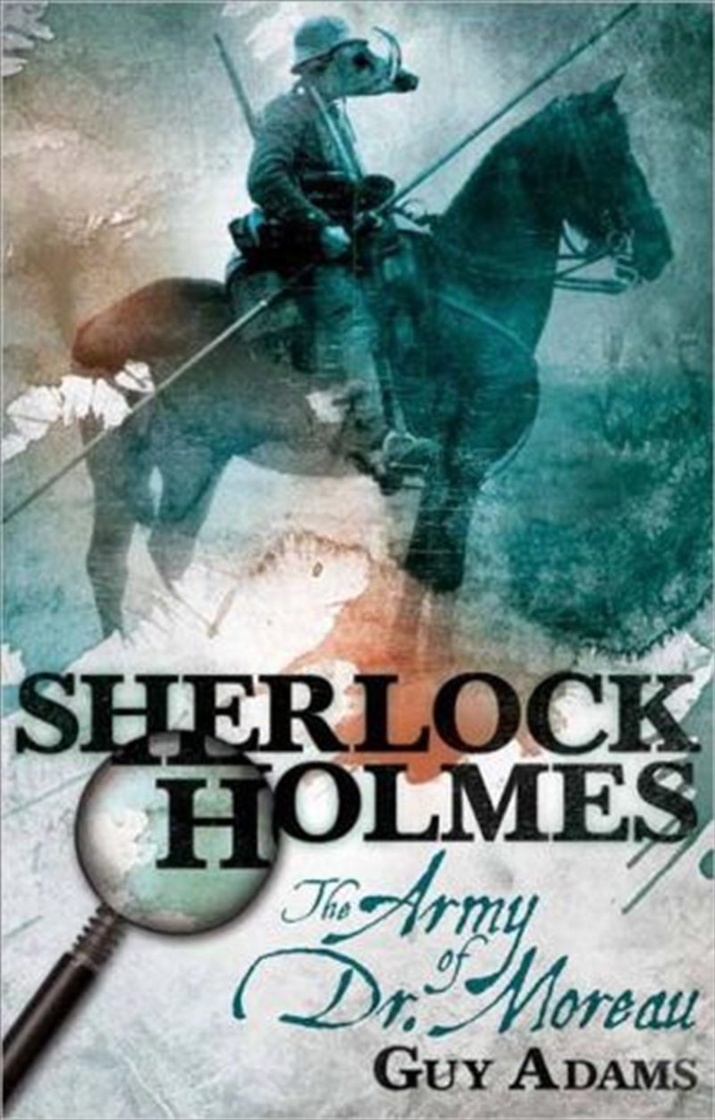Sherlock Holmes: The Army Of Doctor Moreau/Product Detail/Thrillers & Horror Books