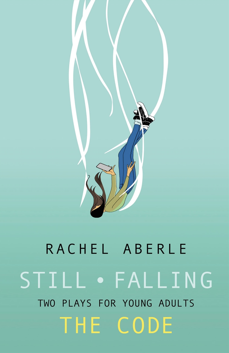 Still • Falling And The Code: Two Plays For Teens/Product Detail/Literature & Plays