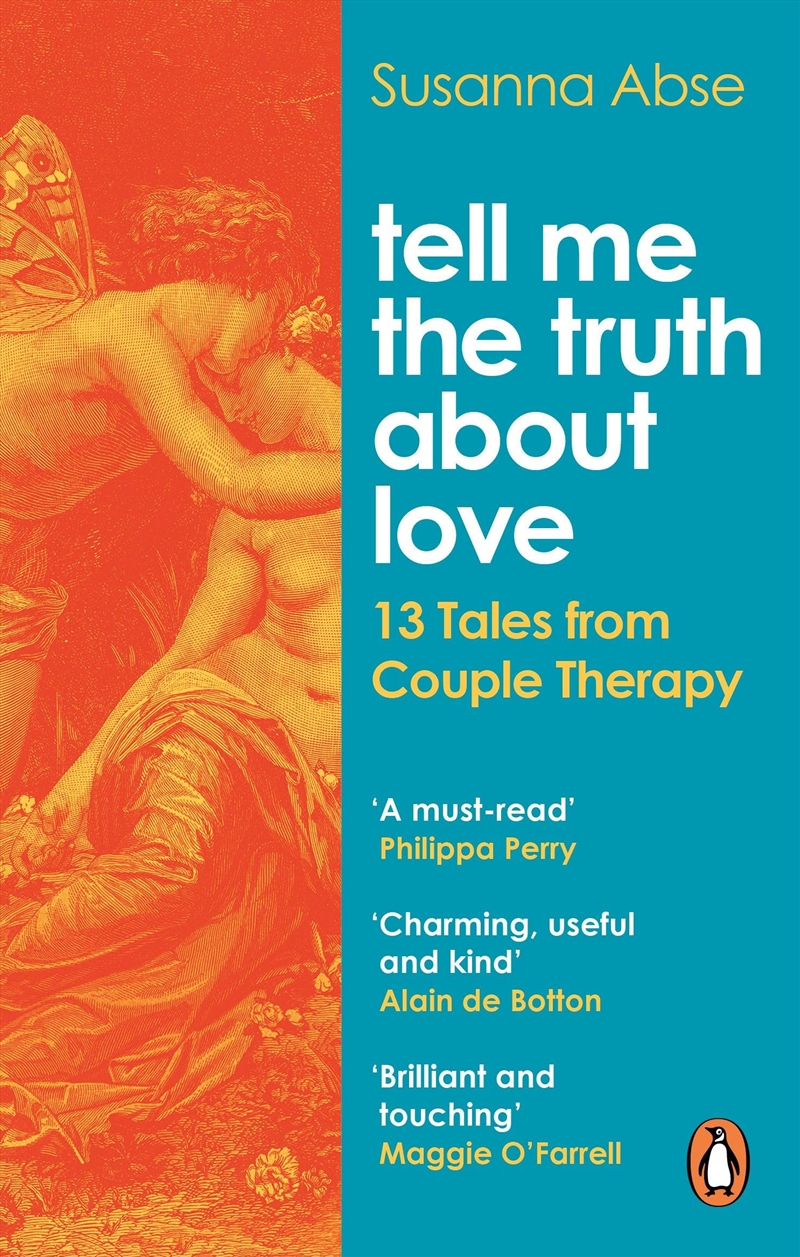 Tell Me the Truth About Love: 13 Tales from Couple Therapy/Product Detail/Self Help & Personal Development