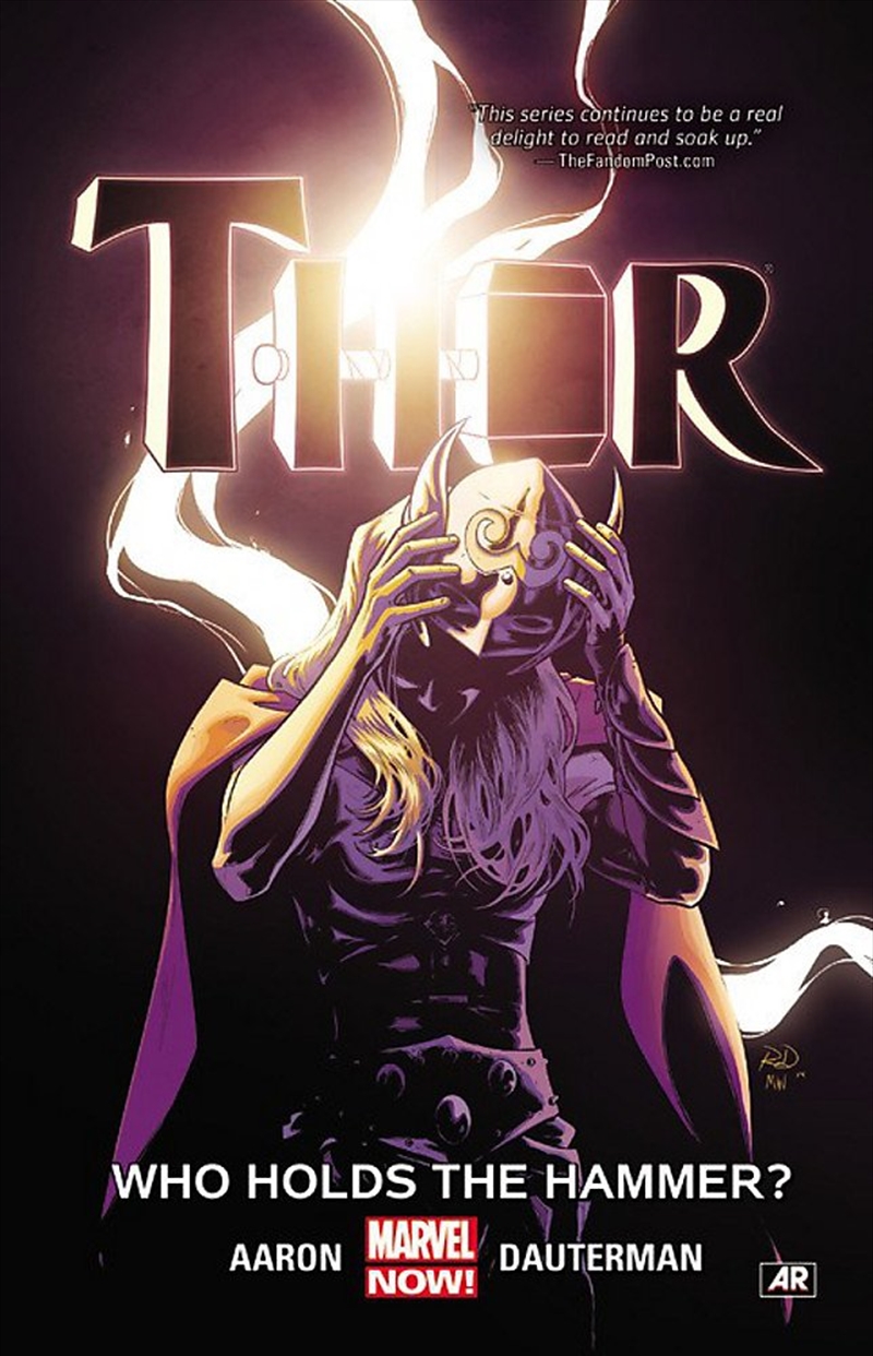 Thor Vol. 2: Who Holds The Hammer? (Thor: Marvel Now!)/Product Detail/Graphic Novels
