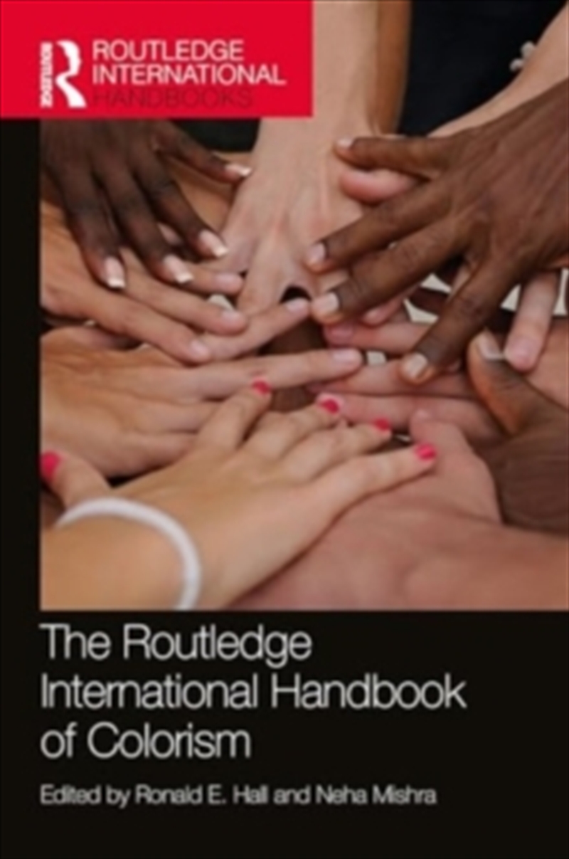 Routledge International Handbook Of Colorism/Product Detail/Society & Culture