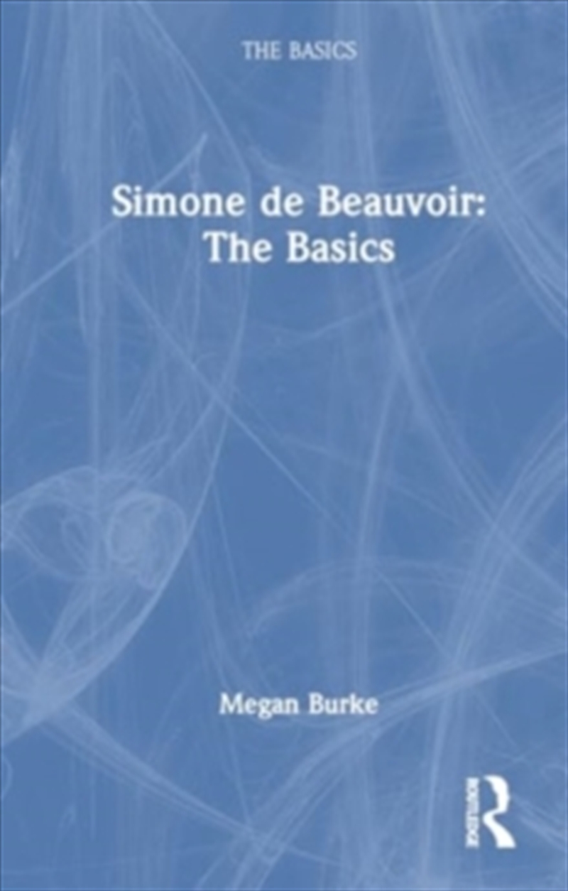 Simone De Beauvoir The Basics/Product Detail/Politics & Government
