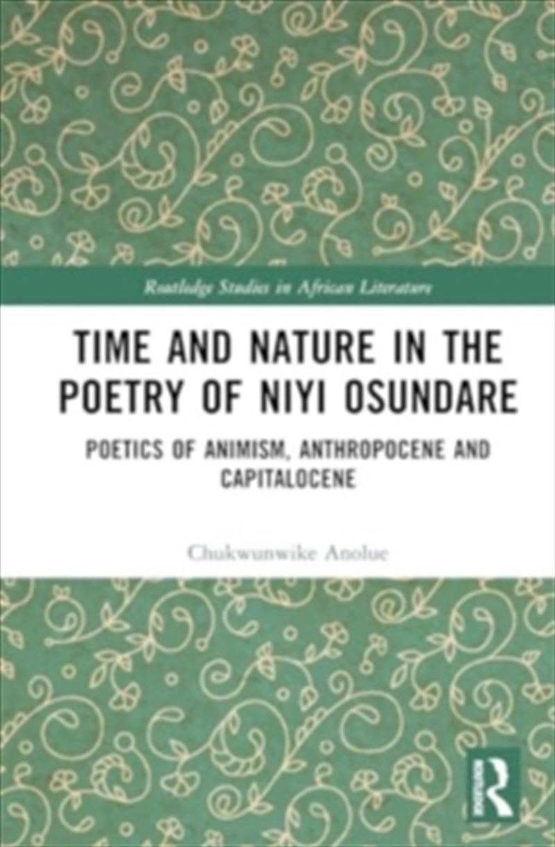 Time And Nature In The Poetry Of Niyi Osundare/Product Detail/Society & Culture