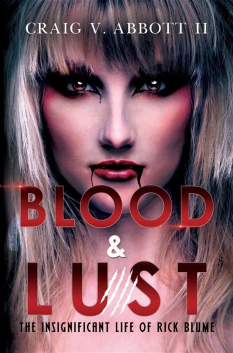 Blood & Lust: Fire And Fangs (Hardback)/Product Detail/Thrillers & Horror Books
