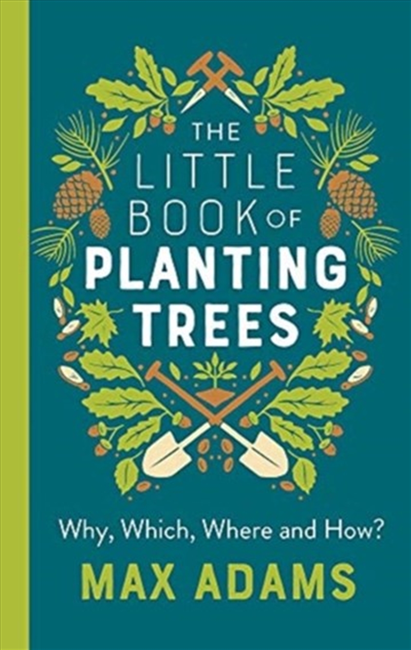 The Little Book Of Planting Trees/Product Detail/Gardening