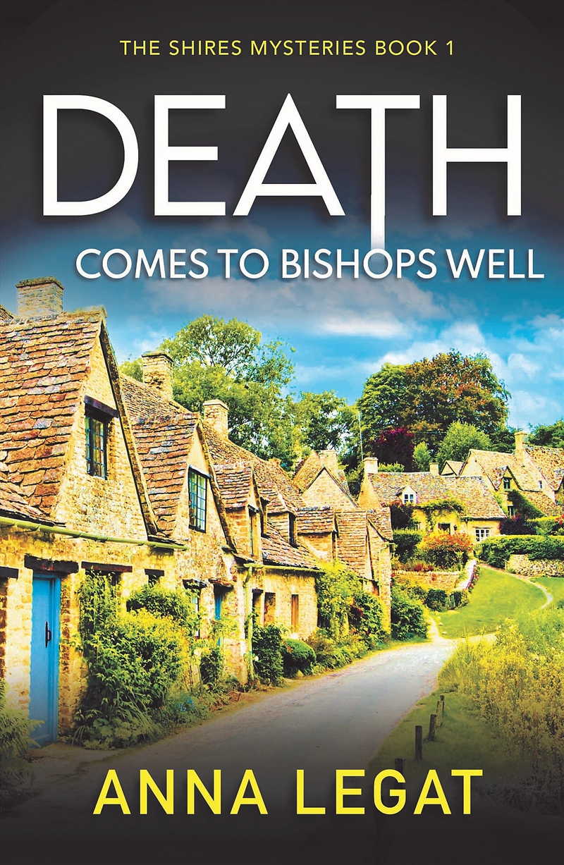 Death Comes To Bishops Well (The Shires)/Product Detail/Crime & Mystery Fiction