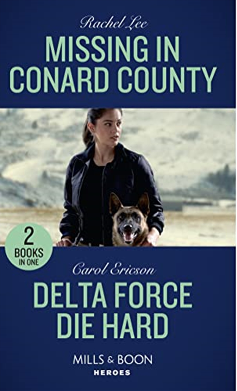 Missing In Conard County: Missing In Conard County (Conard County: The Next Generation) / Delta Forc/Product Detail/Crime & Mystery Fiction