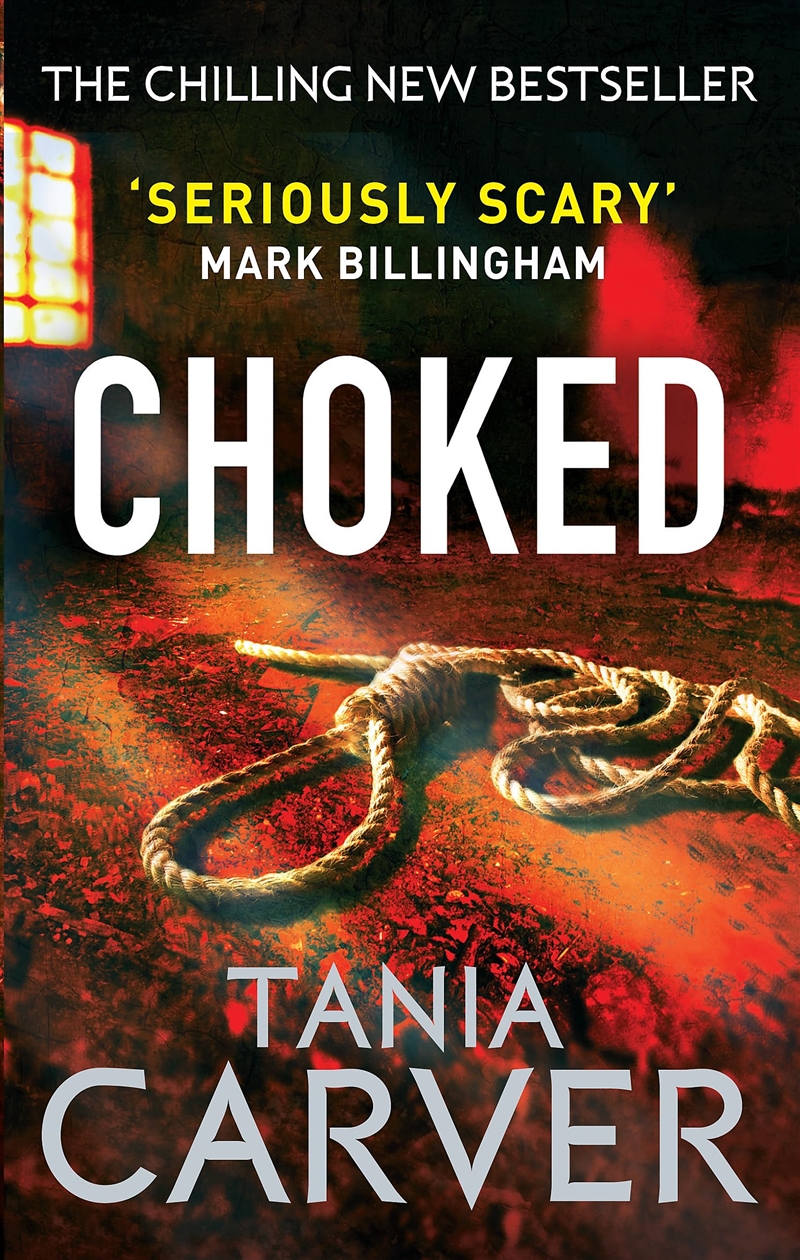 Choked. By Tania Carver/Product Detail/Crime & Mystery Fiction