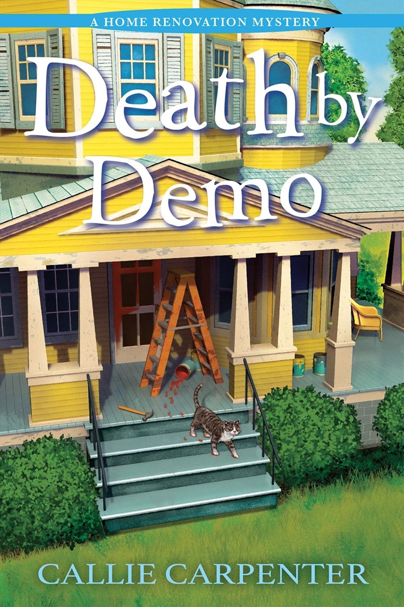 Death By Demo (A Home Renovation Mystery)/Product Detail/Crime & Mystery Fiction