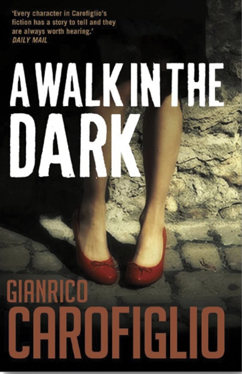 A Walk In The Dark (Guido Guerrieri)/Product Detail/Crime & Mystery Fiction