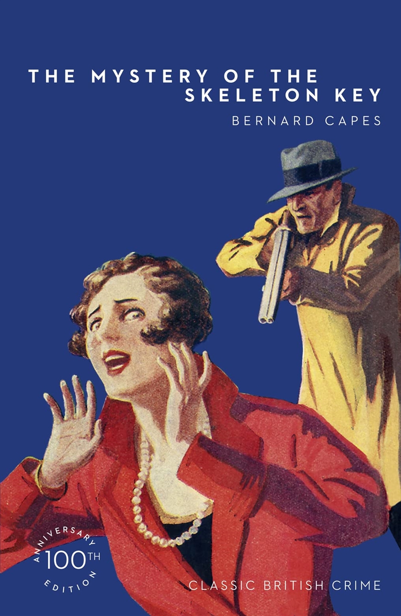 The Mystery Of The Skeleton Key (Detective Club Crime Classics)/Product Detail/Crime & Mystery Fiction