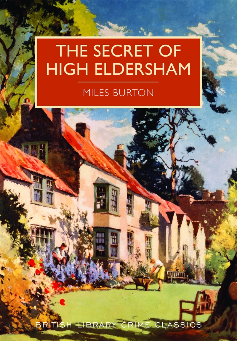 Secret Of High Eldersham (British Library Crime Classics)/Product Detail/Crime & Mystery Fiction