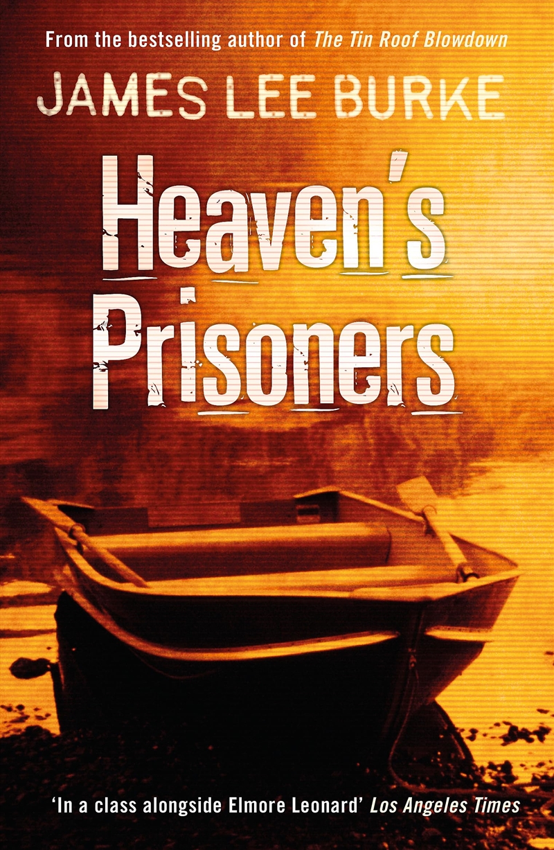Heaven'S Prisoners (Dave Robicheaux)/Product Detail/Crime & Mystery Fiction