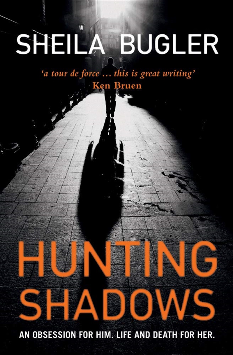 Hunting Shadows: An Obsession For Him ... Life And Death For Her. (Ellen Kelly)/Product Detail/Crime & Mystery Fiction