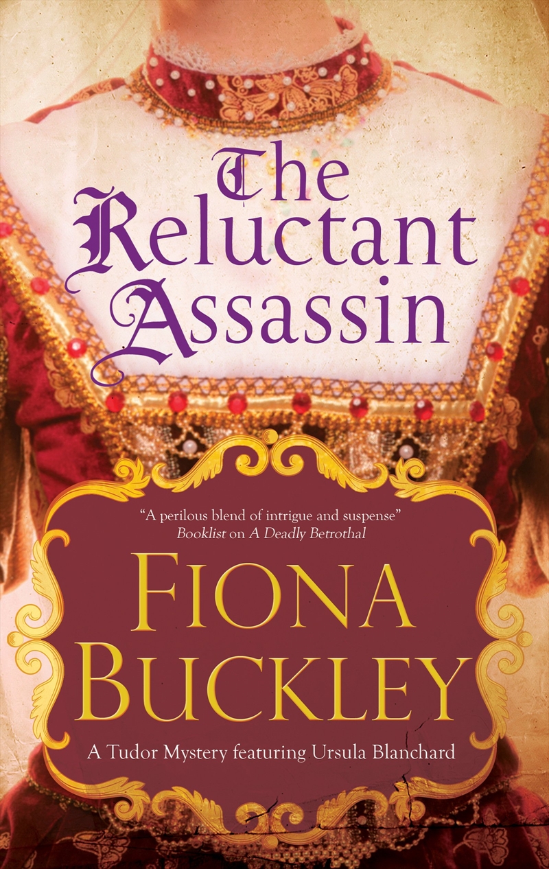 Reluctant Assassin, The (A Tudor Mystery Featuring Ursula Blanchard, 16)/Product Detail/Crime & Mystery Fiction