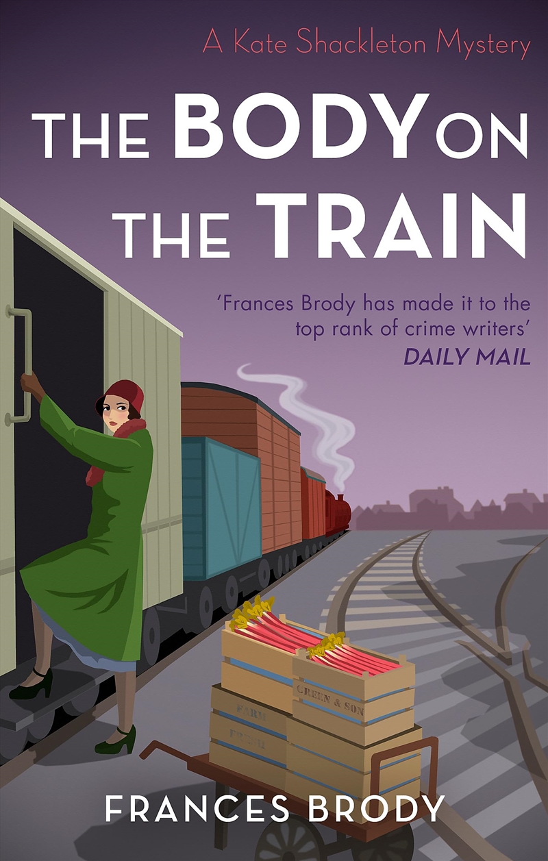 The Body On The Train (Kate Shackleton Mysteries)/Product Detail/Crime & Mystery Fiction