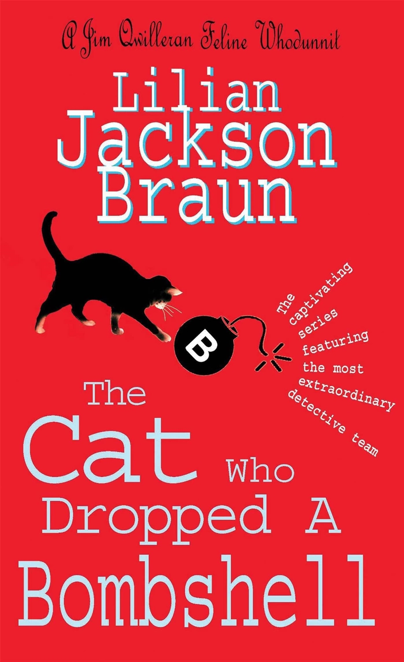 The Cat Who Dropped A Bombshell (The Cat Who… Mysteries, Book 28): A Delightfully Cosy Feline Whodun/Product Detail/Crime & Mystery Fiction