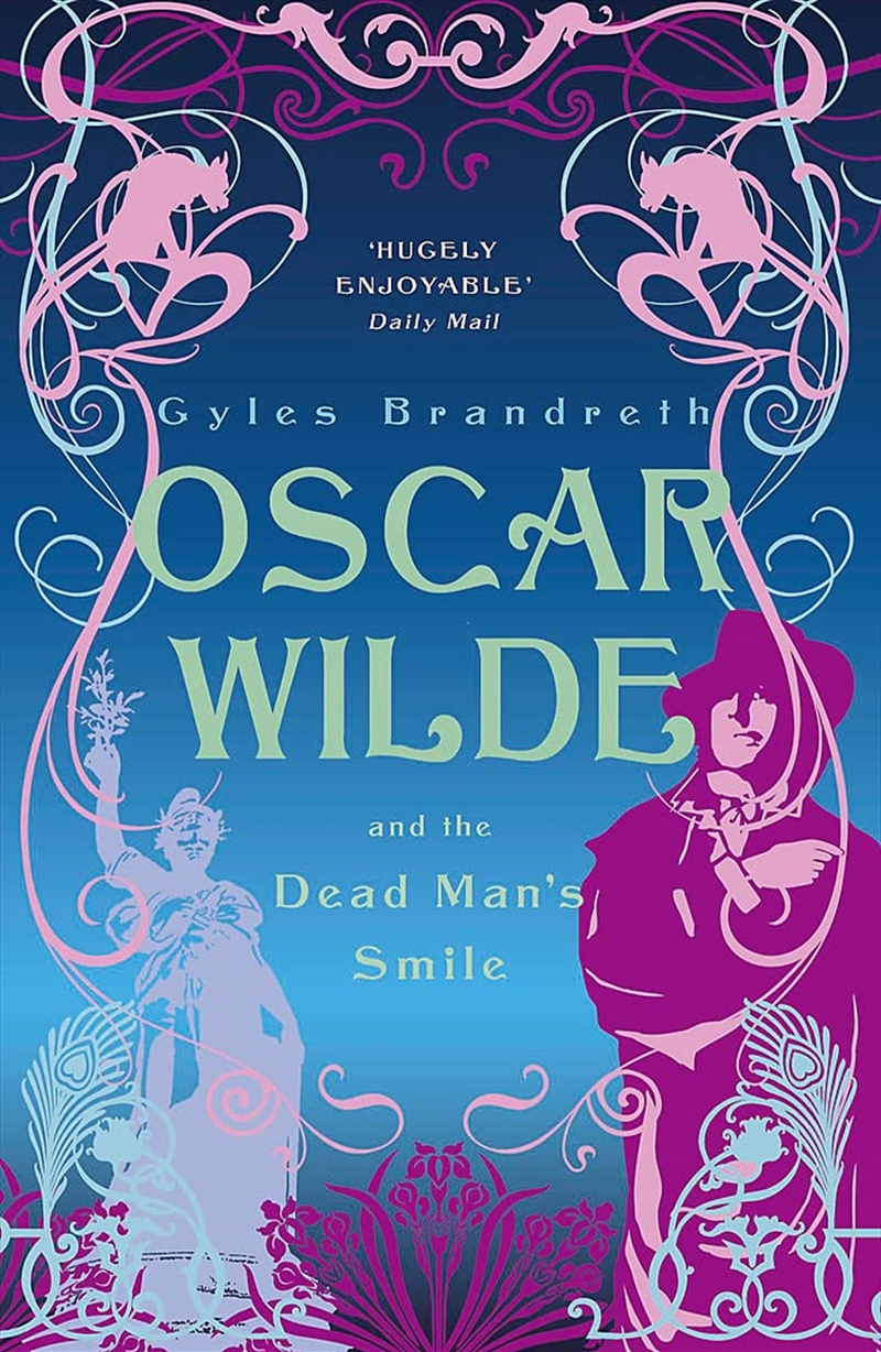 Oscar Wilde And The Dead Man'S Smile: Oscar Wilde Mystery: 3/Product Detail/Crime & Mystery Fiction