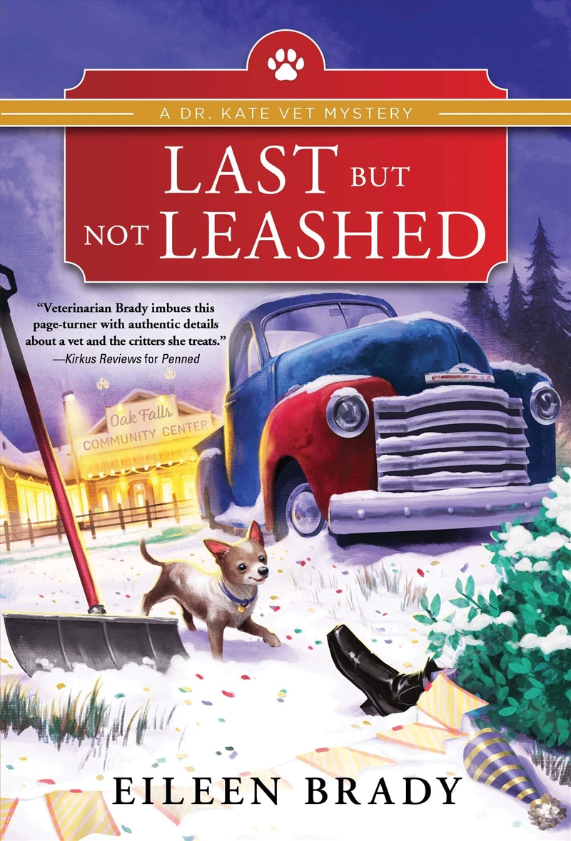 Last But Not Leashed: A Veterinarian Cozy Mystery (Dr. Kate Vet Mysteries, 2)/Product Detail/Crime & Mystery Fiction