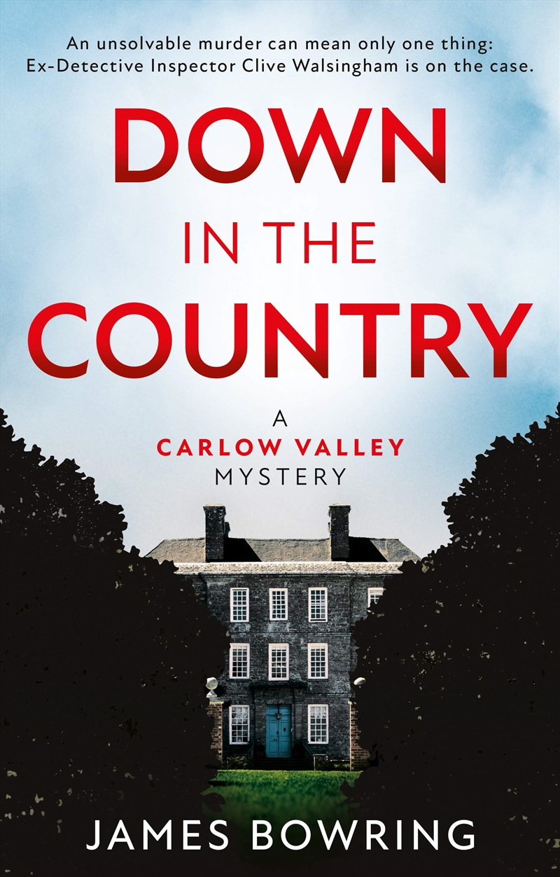Down In The Country: A Carlow Valley Mystery/Product Detail/Crime & Mystery Fiction