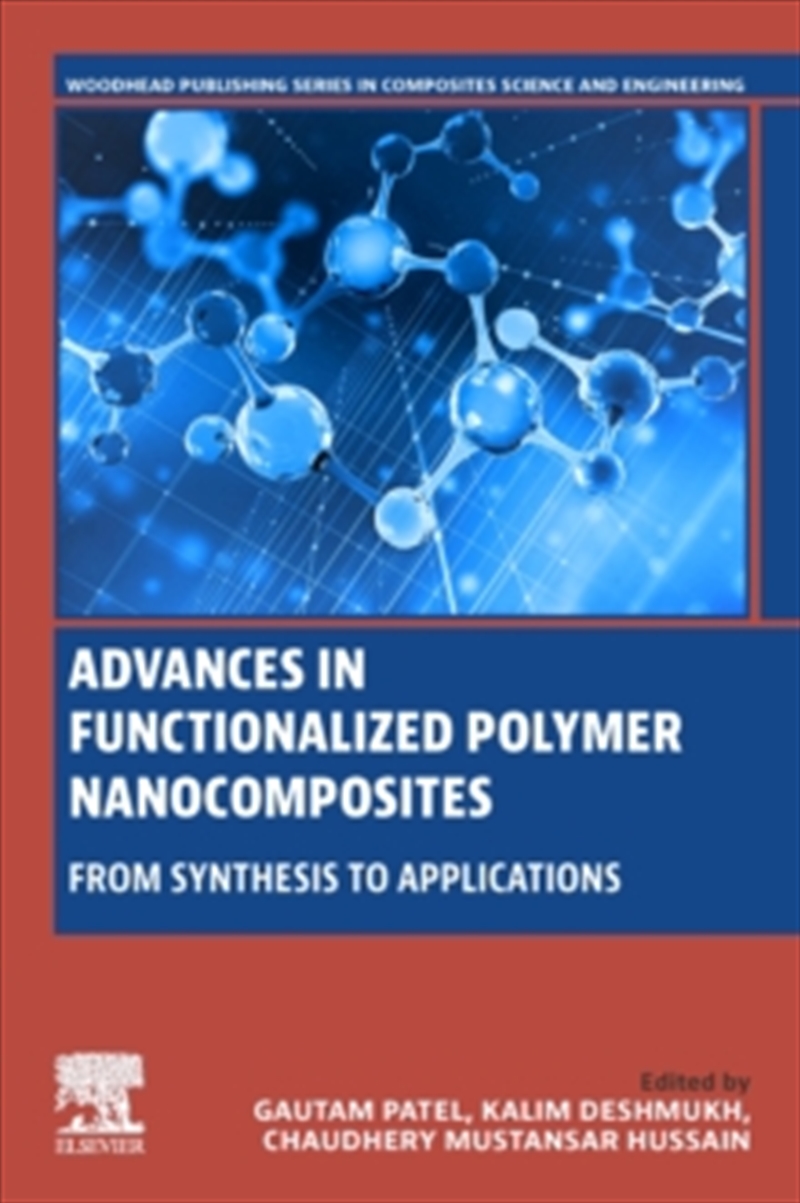 Advances In Functionalized Polymer Nanocomposites : From Synthesis To Applications/Product Detail/Science