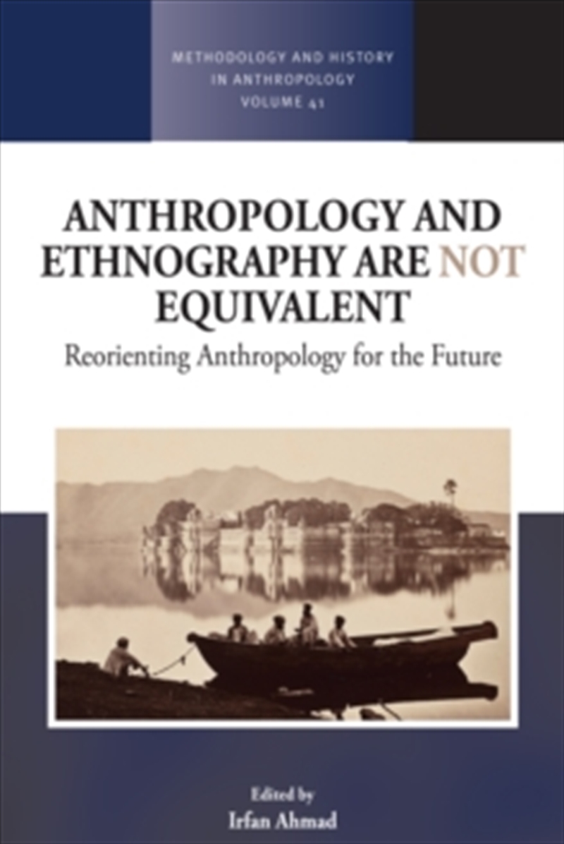 Anthropology And Ethnography Are Not Equivalent/Product Detail/Society & Culture
