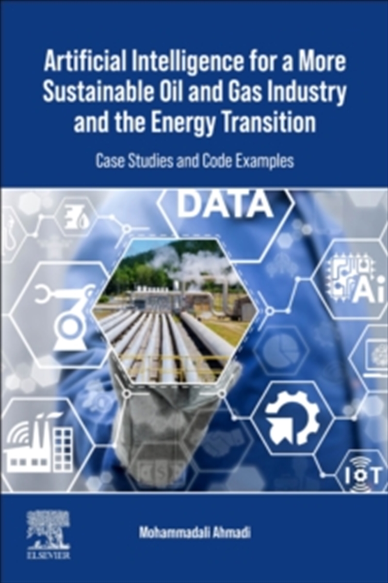 Artificial Intelligence For A More Sustainable Oil And Gas Industry And The Energy Transition : Case/Product Detail/Science