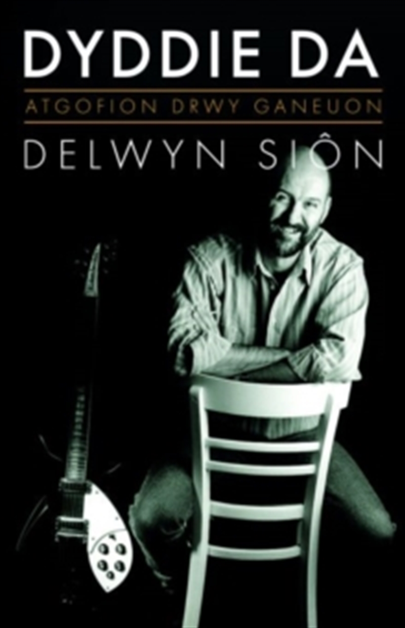 Atgofion Drwy Ganeuon: Dyddie Da/Product Detail/Biographies & True Stories