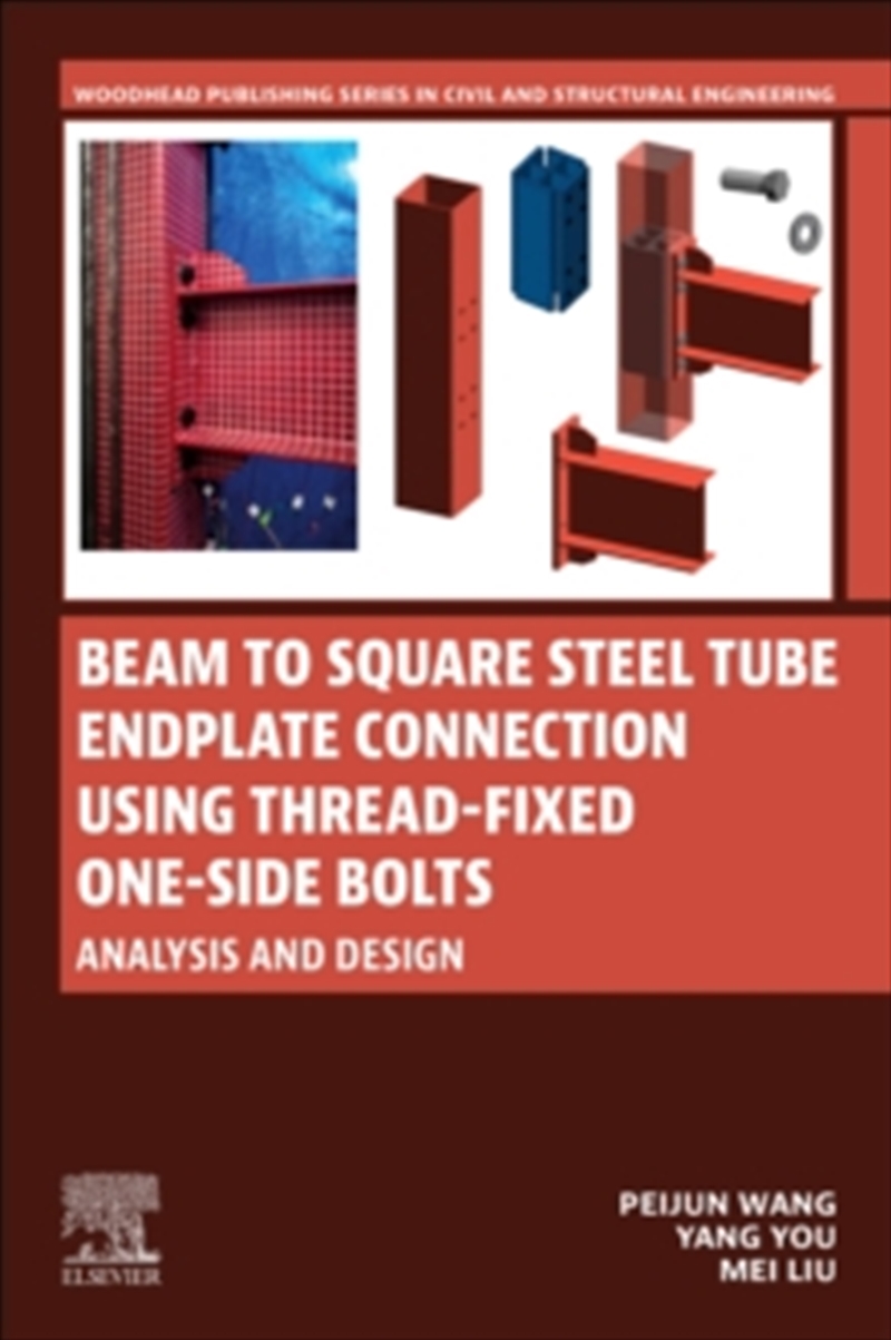 Beam To Square Steel Tube Endplate Connection Using Thread-Fixed One-Side Bolts: Analysis And Design/Product Detail/Science