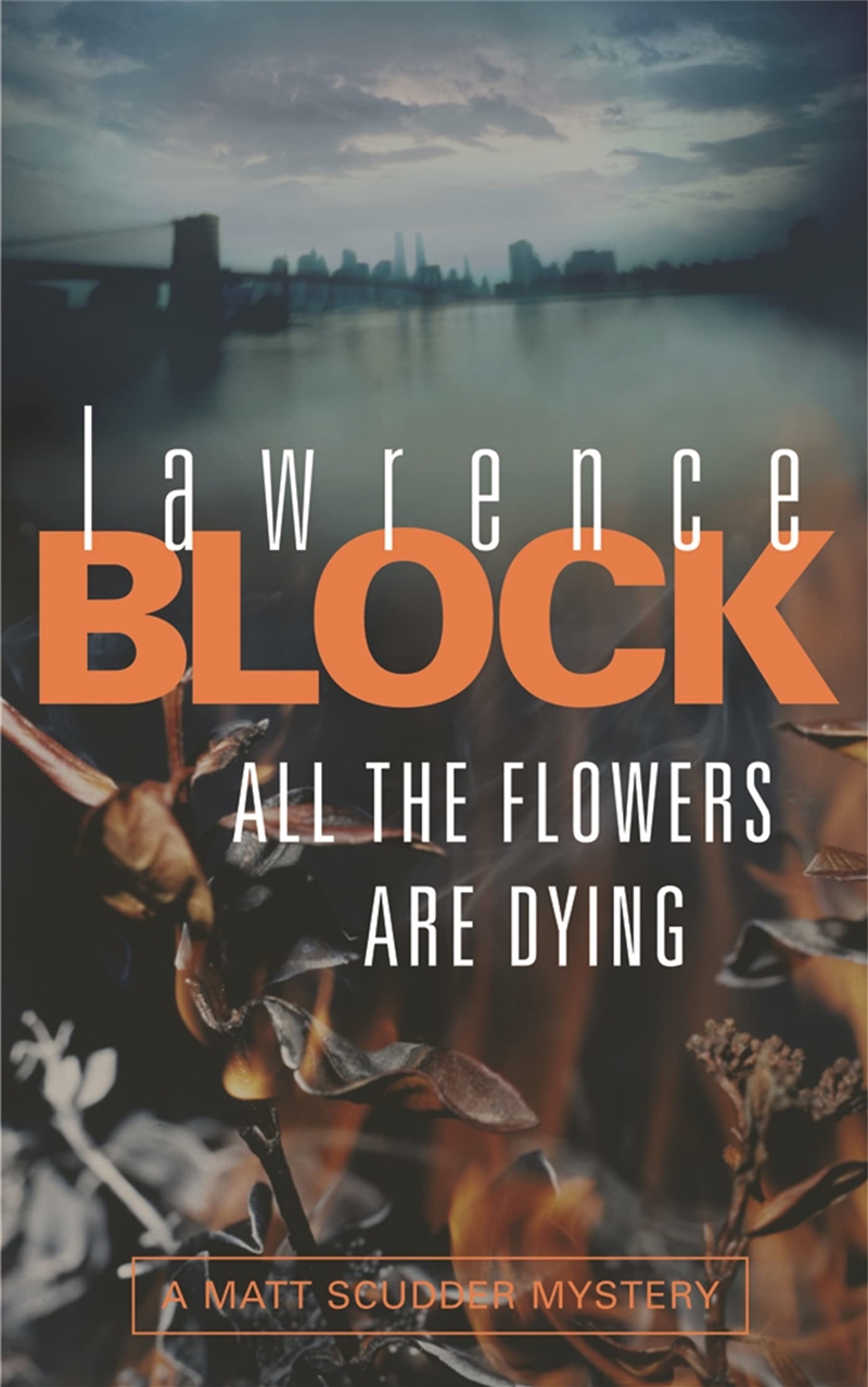 All The Flowers Are Dying/Product Detail/Crime & Mystery Fiction