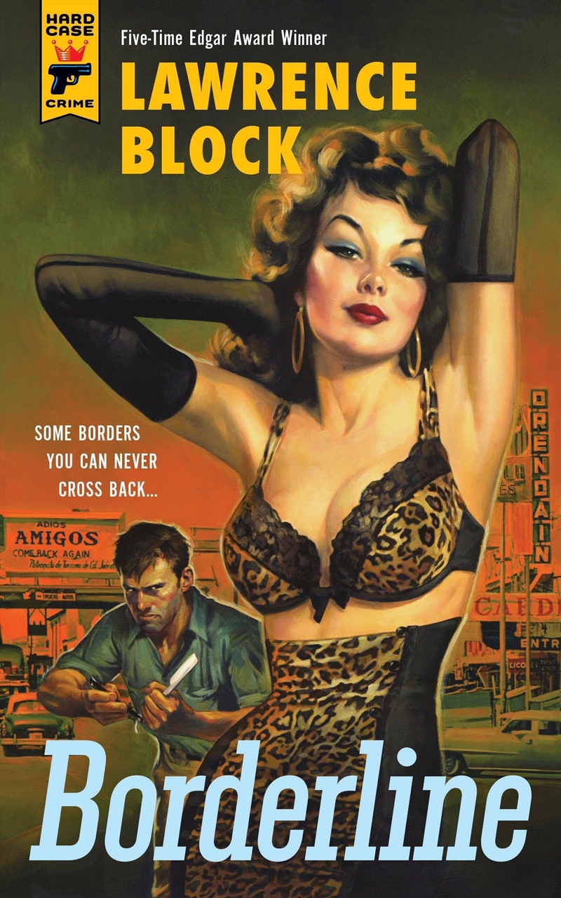 Borderline (Hard Case Crime Novels)/Product Detail/Crime & Mystery Fiction