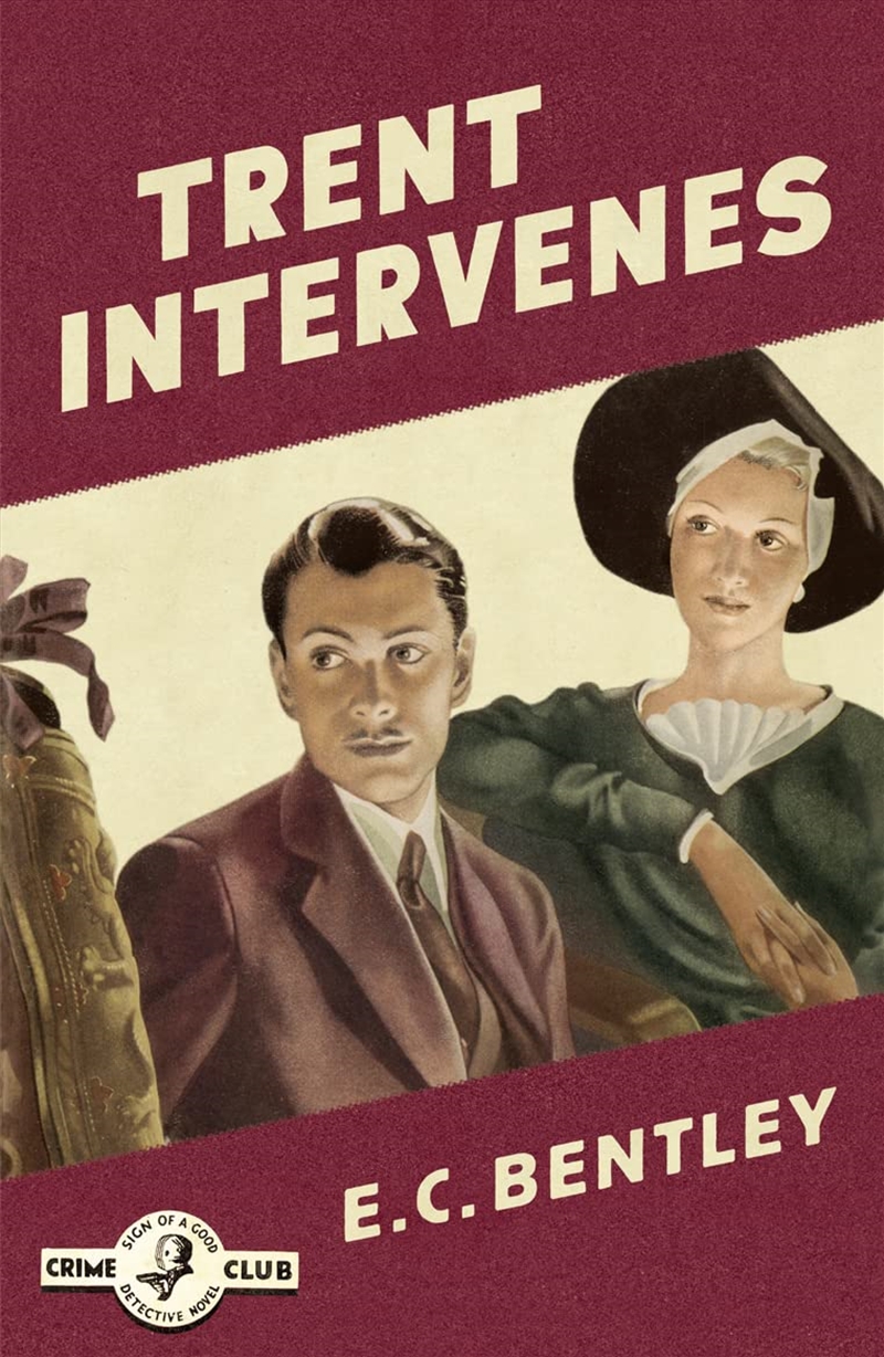 Philip Trent (3) Trent Intervenes/Product Detail/Crime & Mystery Fiction