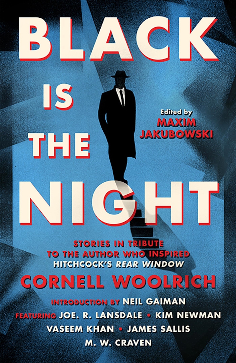 Black Is The Night: Stories Inspired By Cornell Woolrich/Product Detail/Crime & Mystery Fiction