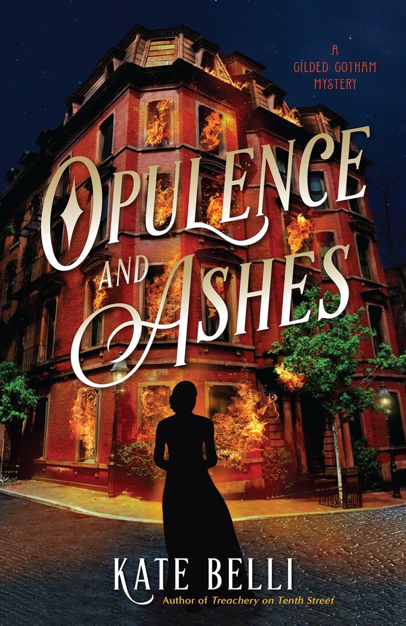 Opulence And Ashes (A Gilded Gotham Mystery)/Product Detail/Crime & Mystery Fiction