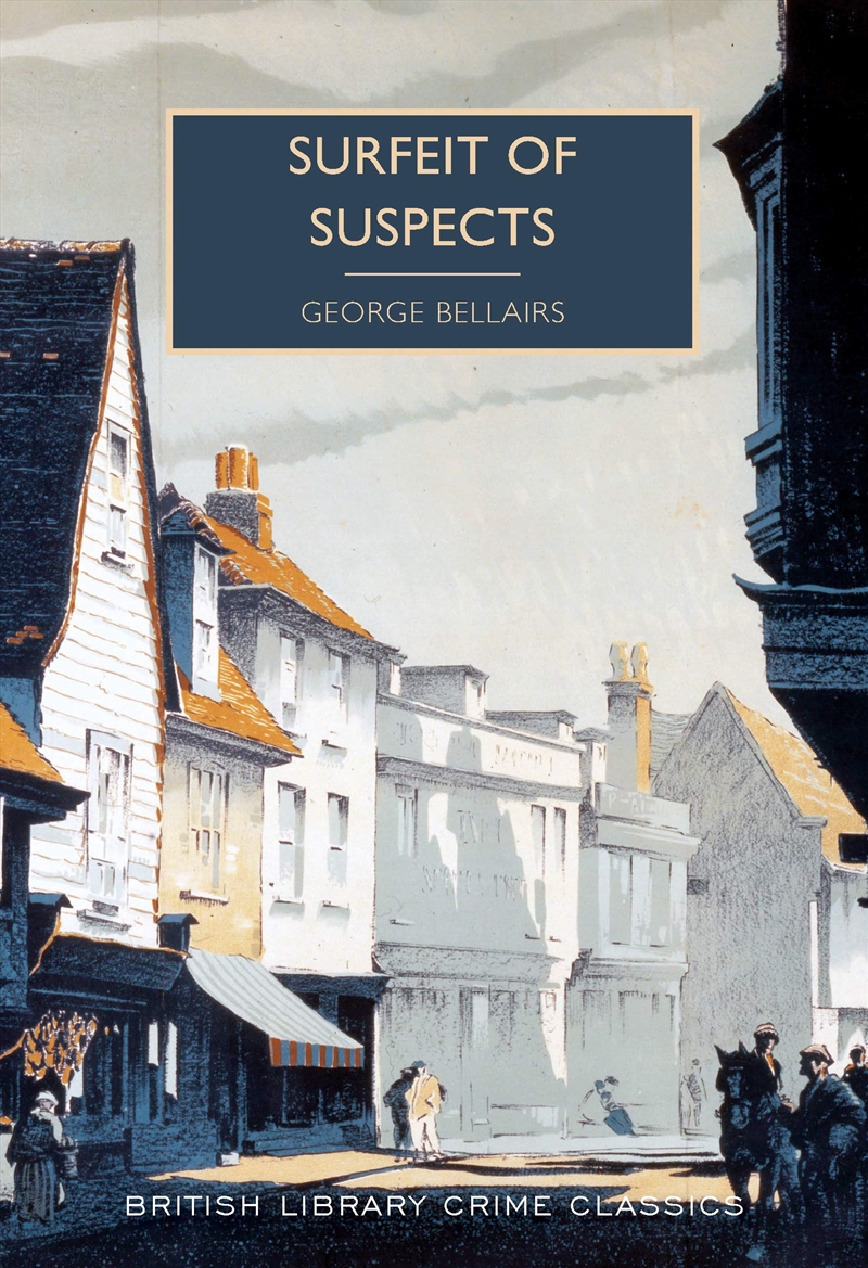 Surfeit Of Suspects (British Library Crime Classics)/Product Detail/Crime & Mystery Fiction